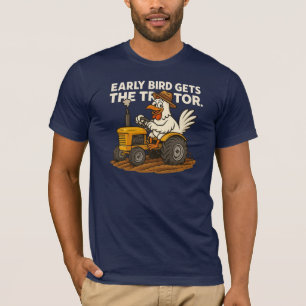 Early Bird krijgt de tractor. Chicken Boerderij Co T-shirt