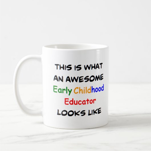 early childhood educator, awesome koffiemok (Links)
