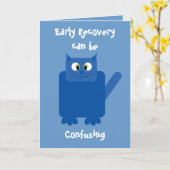 "Early Recovery can be confusing" funny cat card Kaart (Gele Bloem)