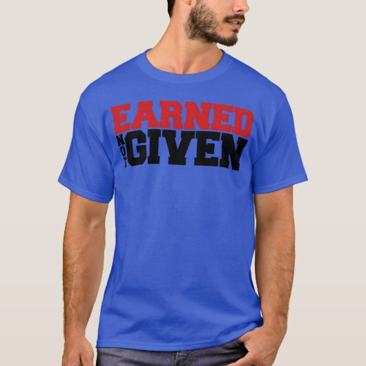 Earned Not Given boy T-shirt (Voorkant)
