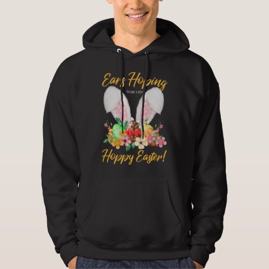 Ears Hopping You Have A Very Hoppy Easter Bunny Ea Hoodie (Voorkant)