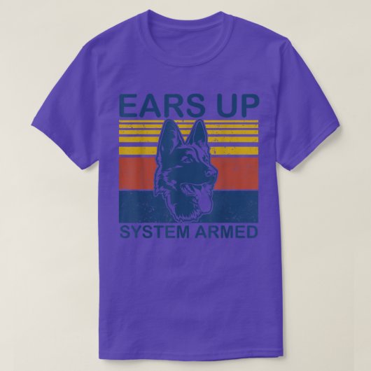 Ears up System Armed Hondenliefhebber Gift Animal  T-shirt (Design voorkant)