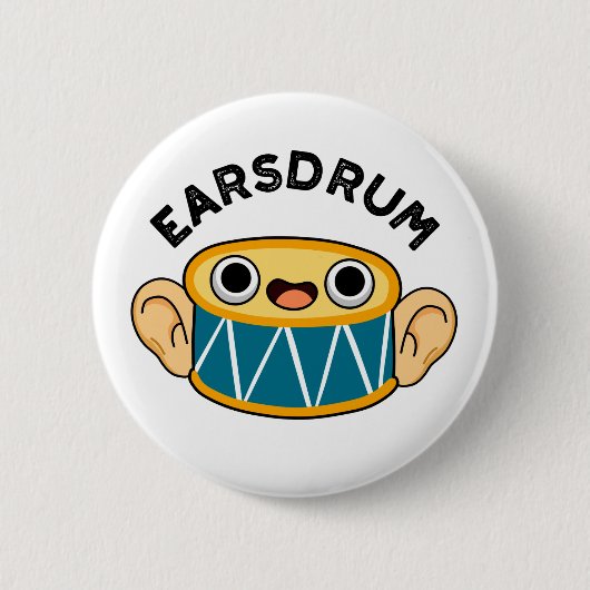 Earsdrum Funny Drummer Eardrum Pun Ronde Button 5,7 Cm (Voorkant)