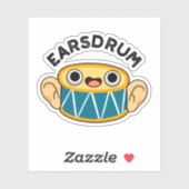 Earsdrum Funny Drummer Eardrum Pun Sticker (Vel)