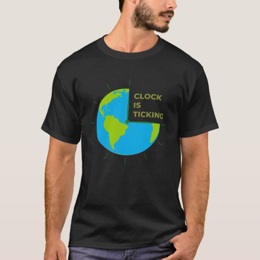 Earth Clock Is Ticking Save Our Planet Earth Day T-shirt (Voorkant)