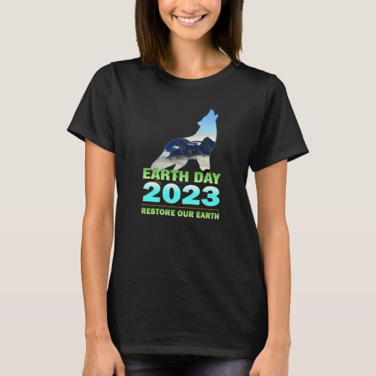 Earth Day 2023 Herstel Onze Aarde T-shirt (Voorkant)
