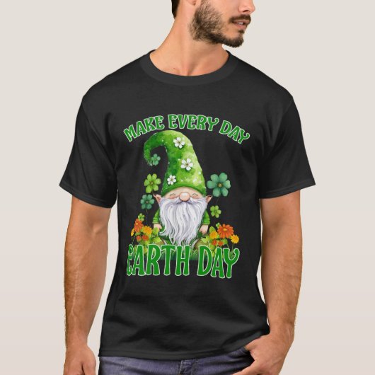 Earth Day 2023 Make Every Day Earth Day Teacher Ki T-shirt (Voorkant)