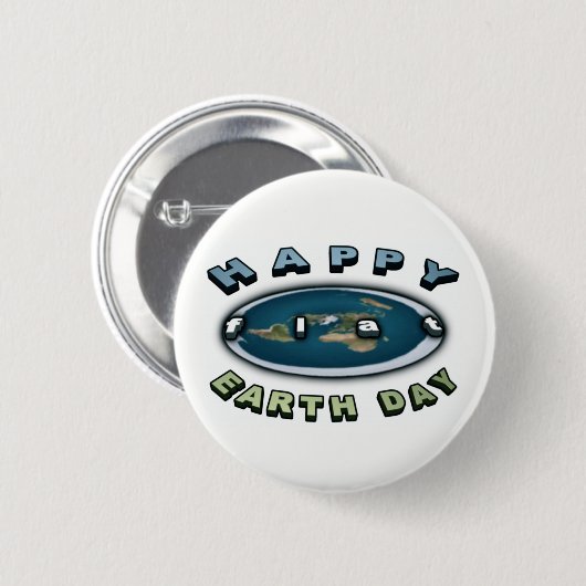 Earth day Badge Happy FLAT-dag badge Ronde Button 5,7 Cm (Voorkant /achterkant)
