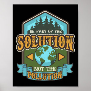 Earth Day Be the Solution Schattige Gerecycled Poster