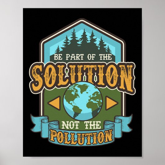 Earth Day Be the Solution Schattige Gerecycled Poster (Voorkant)