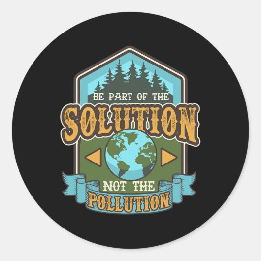 Earth Day Be the Solution Schattige Gerecycled Ronde Sticker (Voorkant)