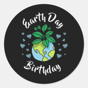 Earth Day Birthday Gift Ronde Sticker