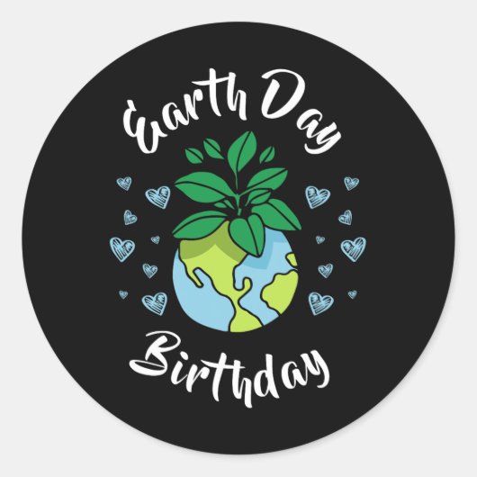 Earth Day Birthday Gift Ronde Sticker (Voorkant)
