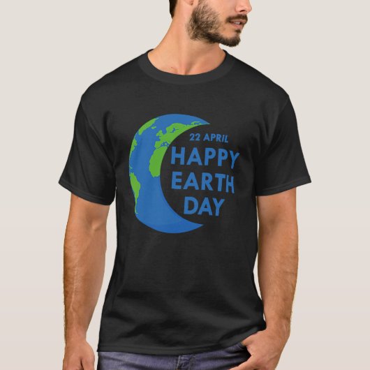 Earth Day Cute Earth Day Is 365 Days Environmenta T-shirt (Voorkant)