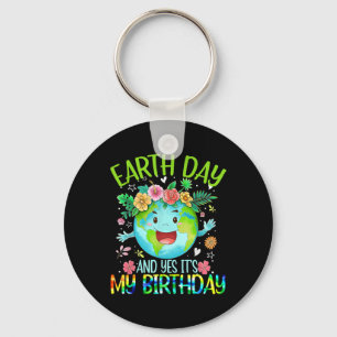 Earth Day en ja, het is mijn verjaardag T-shirt Fu Sleutelhanger