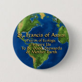 Earth Day en St. Francis van Assisi Ronde Button 5,7 Cm (Voorkant)