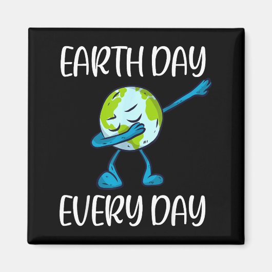 Earth Day Every Day Dabbing Earth Day 2020 Save Th Magneet (Voorkant)