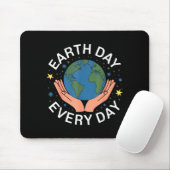 Earth Day Every Day Eco-friendly Nature Lover Desi Muismat (Met muis)