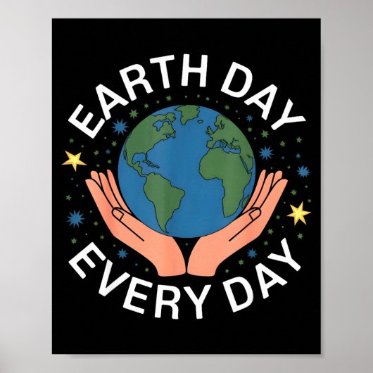 Earth Day Every Day Eco-friendly Nature Lover Desi Poster (Voorkant)