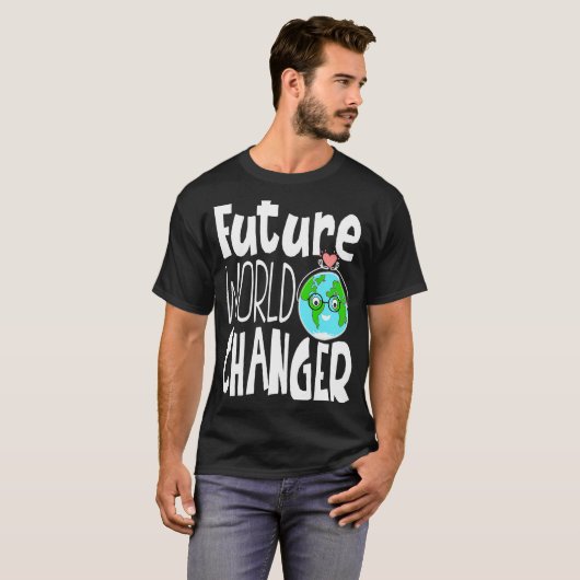 Earth Day Future World Changer Environmentalist  9 T-shirt (Voorkant volledig)