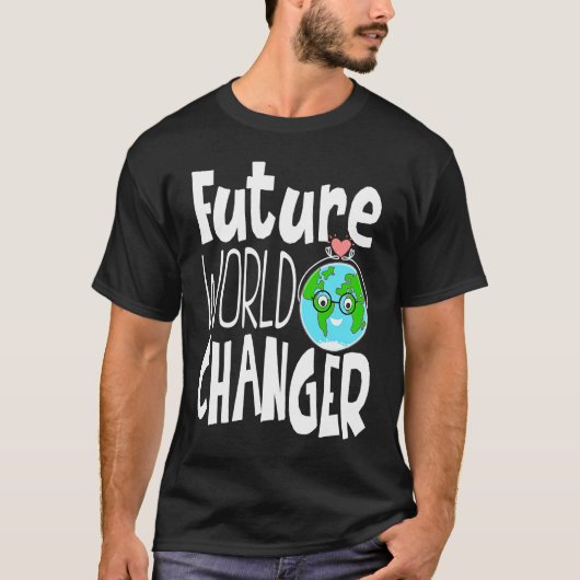 Earth Day Future World Changer Environmentalist 9 T-shirt (Voorkant)