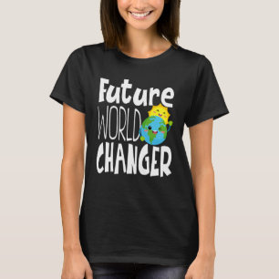 Earth Day Future World Changer Environmentalist T-shirt