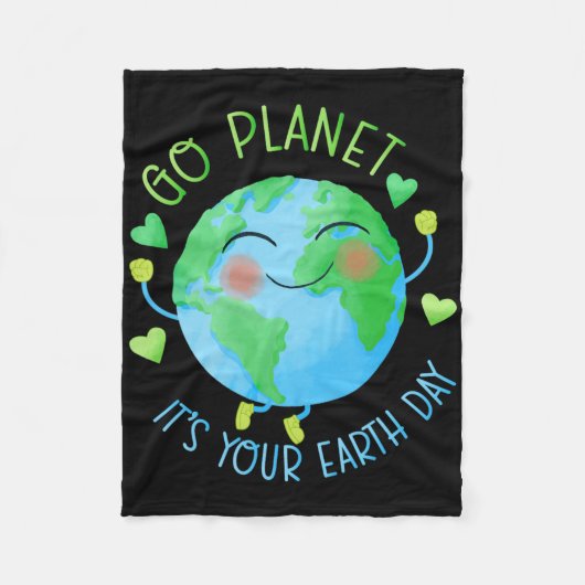 Earth Day Go Planet Het is jouw Aarde Dag Fleece Deken (Voorkant)