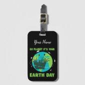 Earth Day: Go Planet It's Your Earth Day Bagagelabel (Voorkant (verticaal))
