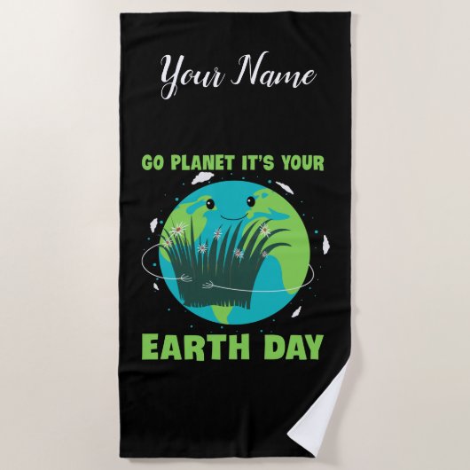 Earth Day: Go Planet It's Your Earth Day Strandlaken (Voorkant)