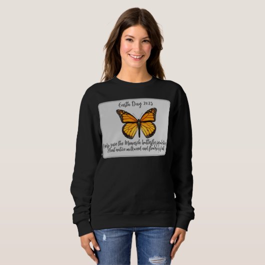 Earth Day - Help de Monarch Butterfly te redden Trui (Voorkant volledig)