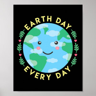 Earth Day houdt elke dag van het milieu Schattige Poster