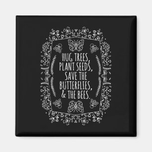 Earth Day Hug Trees Seeds Plant Bijen Opslaan Magneet