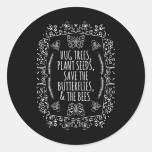 Earth Day Hug Trees Seeds Plant Bijen Opslaan Ronde Sticker