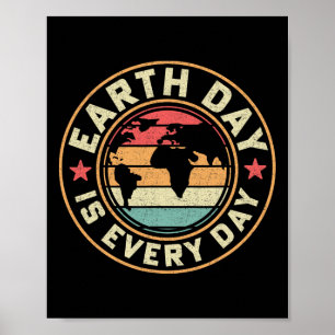 Earth Day is elke dag activiste Moeder Aarde Conse Poster