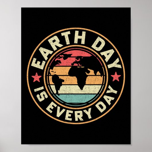 Earth Day is elke dag activiste Moeder Aarde Conse Poster (Voorkant)