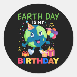 Earth Day is mijn 'Birthday T-shirt Bday Environme Ronde Sticker