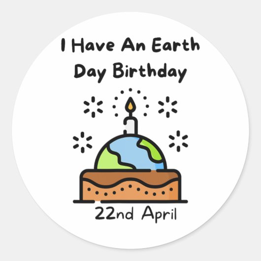 Earth Day is mijn geboortedag Pro Environment Part Ronde Sticker (Voorkant)