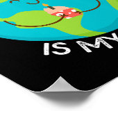 Earth Day is mijn Shirt voor het milieu Poster (Hoek)