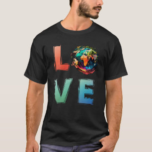 Earth Day LOVE klimaatvriendelijke Earth Protectio T-shirt