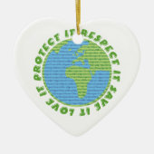 Earth Day Love Protect Respect aangepast ornament (Voorkant)