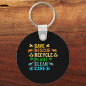 Earth Day Planet Save bijes Rescue Animals Recycle Sleutelhanger (Voorkant)