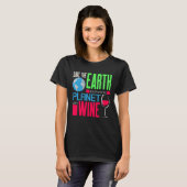 Earth Day Red onze aarde als enige planeet met wij T-shirt (Voorkant volledig)