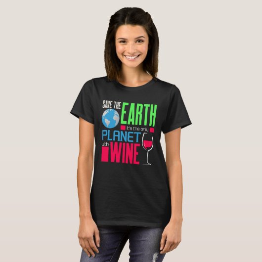 Earth Day Red onze aarde als enige planeet met wij T-shirt (Voorkant volledig)