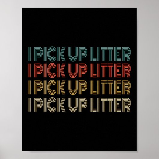 Earth Day Retro Ik haal kattenbakvulling op Poster (Voorkant)