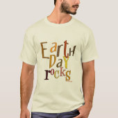 Earth Day Rocks T-shirt (Voorkant)