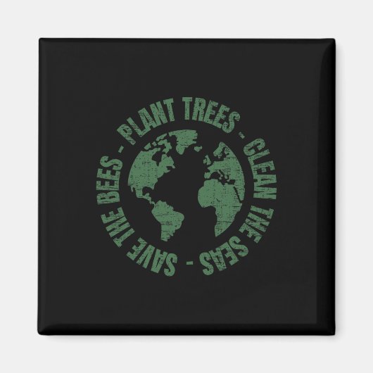 Earth Day Save Bees Plant Trees Clean Zeeen Enviro Magneet (Voorkant)