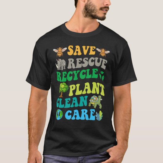 Earth Day Save Bees Rescue Animals Recycle Plastic T-shirt (Voorkant)
