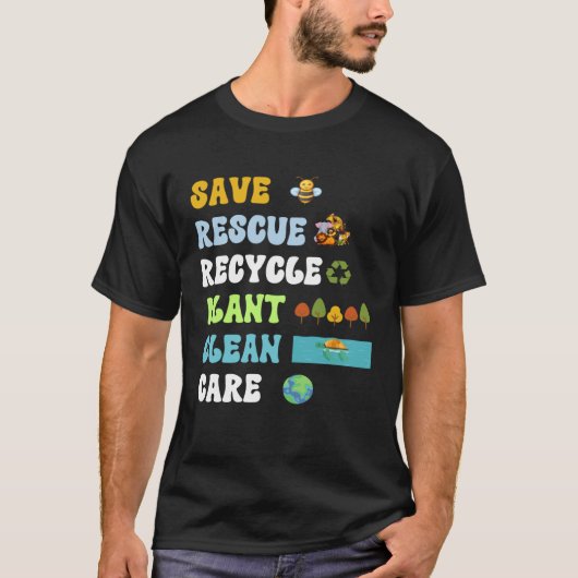 Earth Day Save Bees Rescue Animals Recycle Plastic T-shirt (Voorkant)