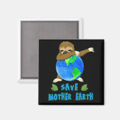 Earth Day Save Moeder Aarde Dabbing Sloon Magneet (Voorkant / Achterkant)