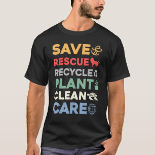 Earth Day Save rescue Plant Clean Care Turtle Anim T-shirt